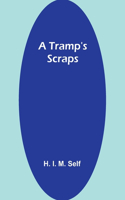 Tramp's Scraps