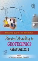 Physical Modelling in Geotechnics