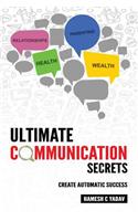 Ultimate Communication Secrets