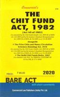 Commercial's The Chit Fund Act,1982 (2020-Edition)