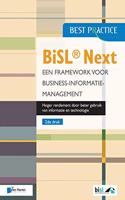 Bisl Next - Een Framework Voor Business-Informatiemanagement 2de Druk