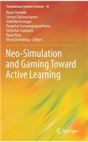 Neo-Simulation and Gaming Toward Active Learning