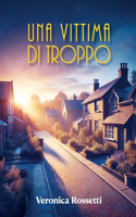vittima di troppo