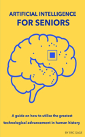 Artificial Intelligence for Seniors