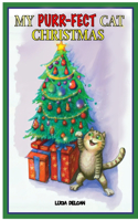 My Purr-fect Cat Christmas