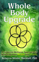 Whole Body Upgrade