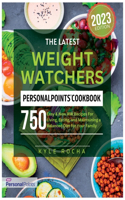 The Latest Weight Watchers PersonalPoints Cookbook