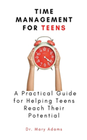 Time Management for Teens