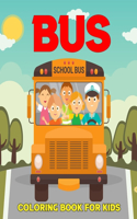 Bus Coloring Book for Kids