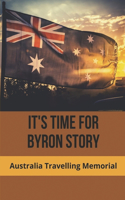 It's Time For Byron Story