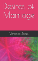 Desires of Marriage