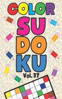 Color Sudoku Vol. 37: Play 9x9 Grid Color Sudoku Easy Volume 1-40 Coloring Book Pencil Crayons Play Them All Become A Sudoku Expert Paper Logic Games Become Smarter Brain