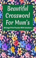 Beautiful Crossword For Mum's