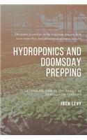 Hydroponics and Doomsday Prepping