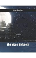 The Moon Endureth