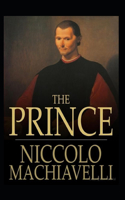 The Prince by NICCOLO MACHIAVELLI( illustrated edition )