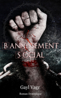 Bannissement Social