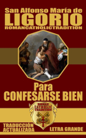 PARA CONFESARSE BIEN (Traducido)