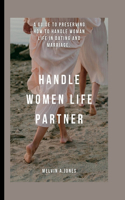Handle Women Life Partner