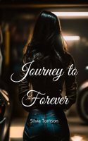 Journey to Forever