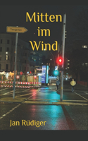 Mitten im Wind