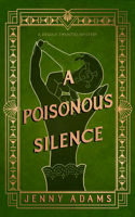 Poisonous Silence