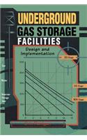Underground Gas Storage Facilities