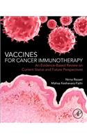 Vaccines for Cancer Immunotherapy