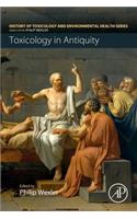 Toxicology in Antiquity