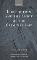 Jurisdiction and the Ambit of the Criminal Law