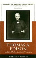 Thomas A. Edison: And the Modernization of America