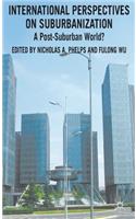 International Perspectives on Suburbanization