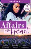 Affairs Of The Heart: Daring To Win: Heiress on the Run / The Heir of the Castle / The Heiress's Secret Romance