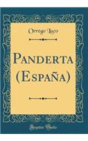 Panderta (EspaÃ±a) (Classic Reprint)