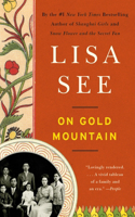 On Gold Mountain: The One-Hundred-Year Odyssey of My Chinese-American Family(English)