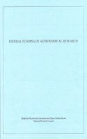 Federal Funding of Astronomical Research