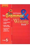 Reading 2007 the Grammar and Writing Book Grade 5