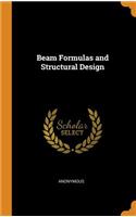 Beam Formulas and Structural Design