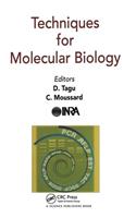Techniques for Molecular Biology