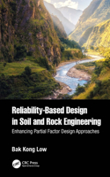 Reliability-Based Design in Soil and Rock Engineering