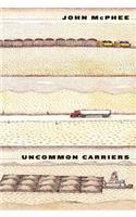 Uncommon Carriers