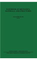 Handbook of Mechanics, Materials, and Structures