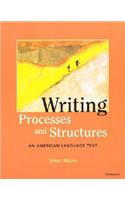 Writing Processes and Structures: An American Language Text