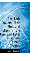 The Bath Waters: (English)