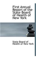 First Annual Report of the State Board of Health of New York: (English)