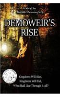 Demoweir's Rise