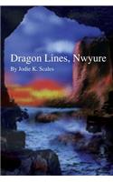 Dragon Lines, Nwyure