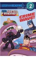 Crime Wave!
