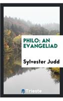 Philo: An Evangeliad
