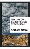 Life of Robert Louis Stevenson